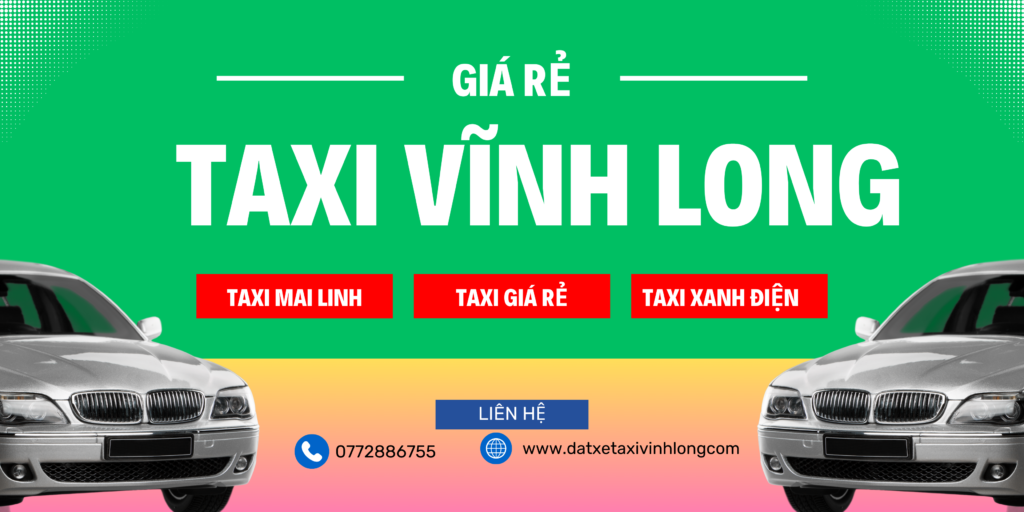 tong dai taxi vinh long